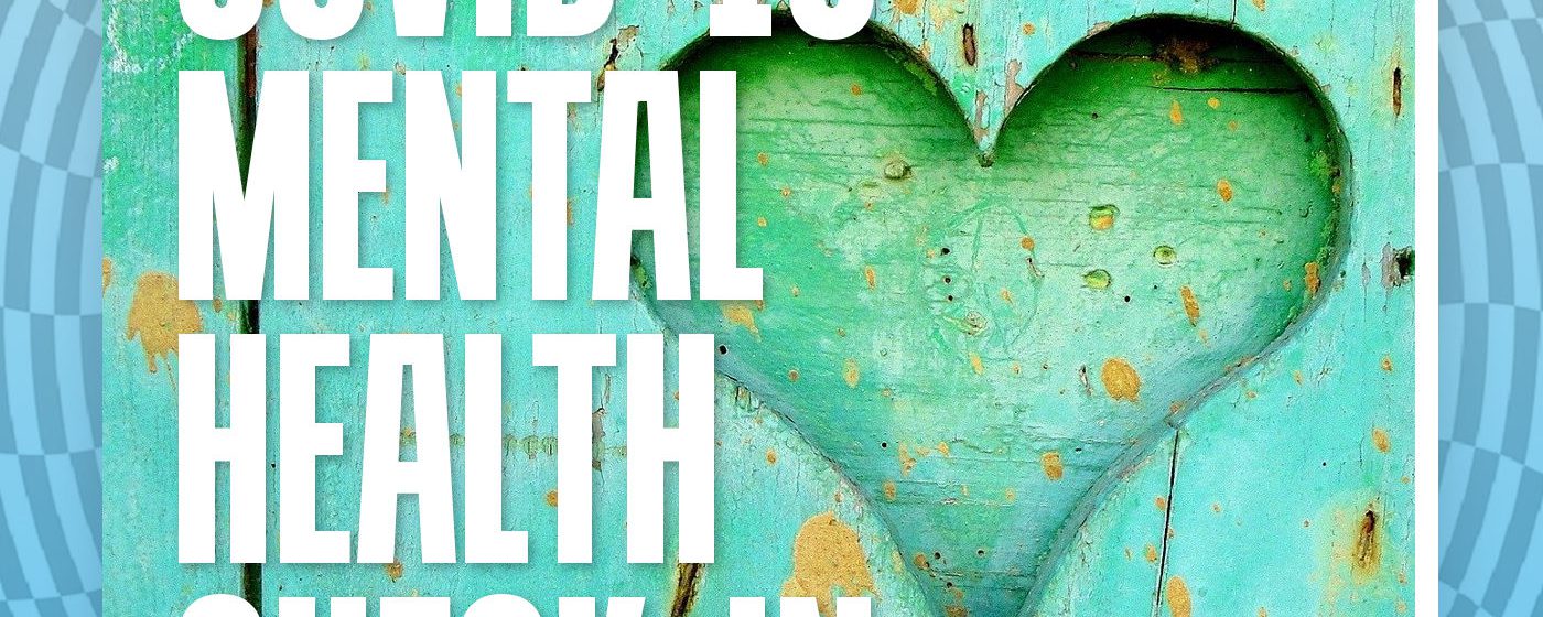 Emotional Wellbeing and COVID-19: Tips for Healthy Routines