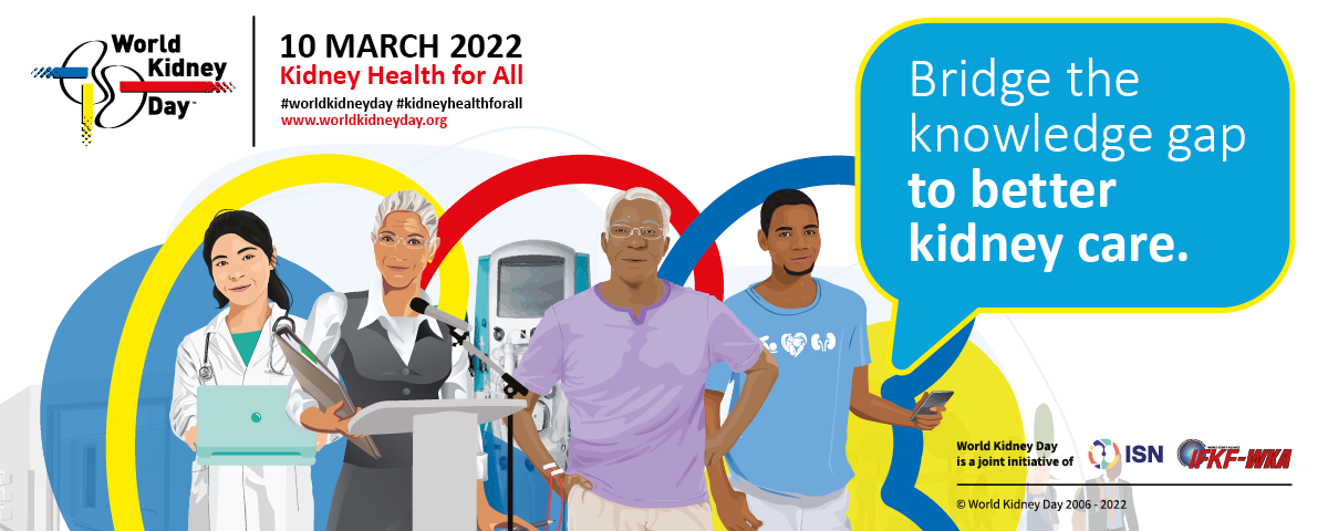 World Kidney Day 2022 – Kidney Health for All